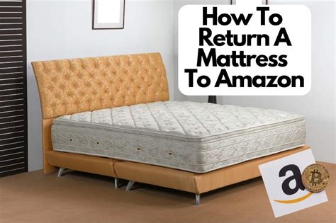 How To Return A Mattress On Amazon